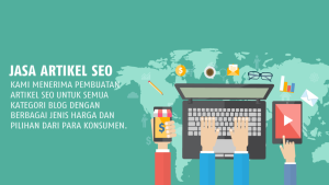 Jasa Content Writer Penulisan dan Pembuatan Artikel Untuk Website